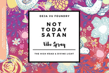 Load image into Gallery viewer, Not Today Satan- Fig & Honey Room Vibe Spray 2oz